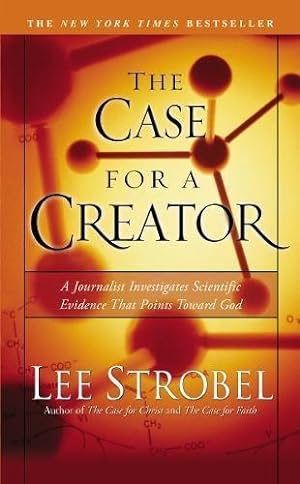 Bild des Verkufers fr The Case for a Creator: A Journalist Investigates Scientific Evidence That Points Toward God zum Verkauf von WeBuyBooks