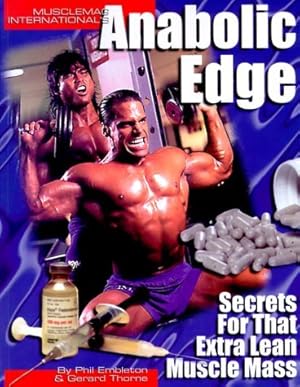 Immagine del venditore per Anabolic Edge: Secrets for That Extra Lean Muscle Mass venduto da WeBuyBooks