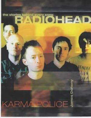 Image du vendeur pour Radiohead": Karma Police (Stories Behind Every Song S.) mis en vente par WeBuyBooks