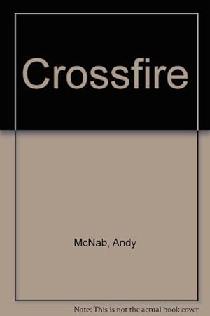Image du vendeur pour Crossfire mis en vente par WeBuyBooks