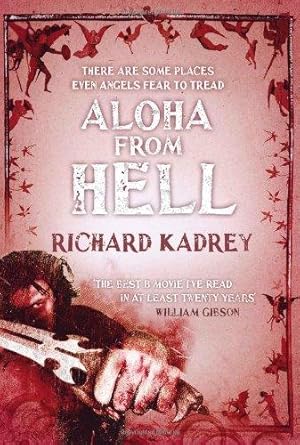 Bild des Verkufers fr Aloha From Hell: A Sandman Slim thriller from the New York Times bestselling master of supernatural noir (Sandman Slim, Book 3) zum Verkauf von WeBuyBooks