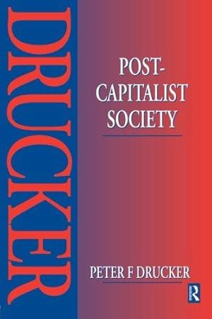 Seller image for Post-Capitalist Society for sale by WeBuyBooks