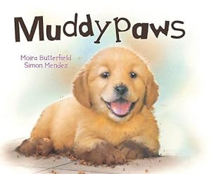 Bild des Verkufers fr Picture Board Books: Muddypaws zum Verkauf von WeBuyBooks