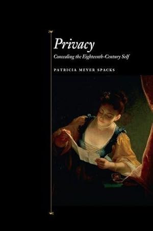 Bild des Verkufers fr Privacy " Concealing the Eighteenth"Century Self zum Verkauf von WeBuyBooks