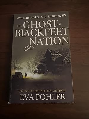 Immagine del venditore per The Ghost of Blackfeet Nation (The Mystery House Series) venduto da Alicesrestraunt