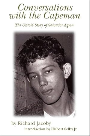 Seller image for Conversations With the Capeman: An Intimate Biography of Salvador Agron for sale by WeBuyBooks