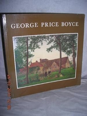Seller image for George Price Boyce. Exhibition Catalogue for sale by WeBuyBooks