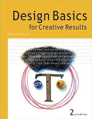 Imagen del vendedor de Design Basics for Creative Results a la venta por WeBuyBooks