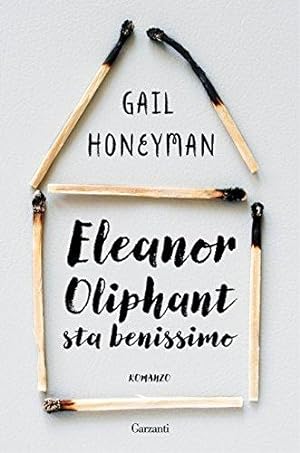 Seller image for Eleanor Oliphant sta benissimo for sale by WeBuyBooks