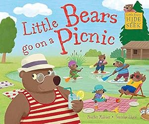 Bild des Verkufers fr Little Bears go on a Picnic (Little Bears Hide and Seek) zum Verkauf von WeBuyBooks