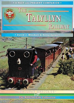Bild des Verkufers fr The Talyllyn Railway. (Past & Present Companion). zum Verkauf von Antiquariat Bernhardt