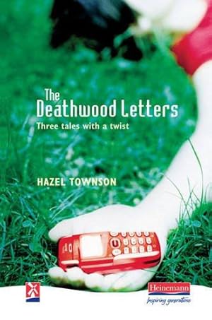 Seller image for The Deathwood Letters: Three Tales with a Twist (New Windmills KS3) for sale by WeBuyBooks