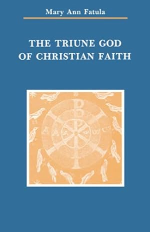 Seller image for The Triune God of Christian Faith (Zacchaeus Studies: New Testament) for sale by WeBuyBooks
