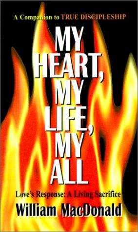 Seller image for MY HEART MY LIFE MY ALL PB for sale by WeBuyBooks