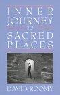 Imagen del vendedor de Inner Journey to Sacred Places a la venta por WeBuyBooks
