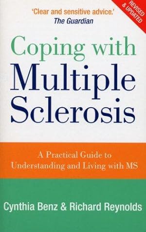 Bild des Verkufers fr Coping With Multiple Sclerosis: A Comprehensive Guide to the Symptoms and Treatments zum Verkauf von WeBuyBooks