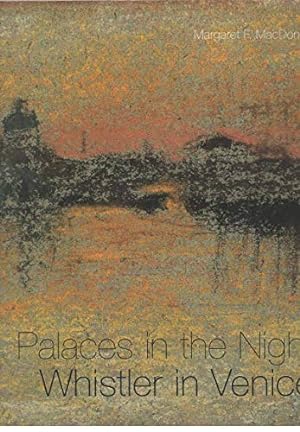 Immagine del venditore per Palaces in the Night: Whistler in Venice venduto da WeBuyBooks