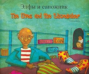 Bild des Verkufers fr The Elves and the Shoemaker (English/Russian) zum Verkauf von WeBuyBooks
