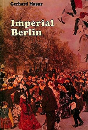 Imagen del vendedor de Imperial Berlin a la venta por WeBuyBooks