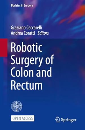 Bild des Verkufers fr Robotic Surgery of Colon and Rectum zum Verkauf von AHA-BUCH GmbH