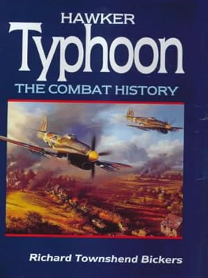 Seller image for Hawker Typhoon: The Combat History for sale by WeBuyBooks