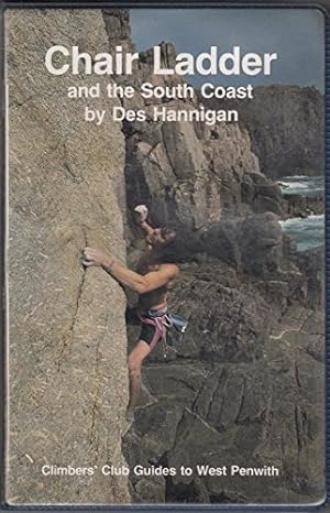 Seller image for The Chair Ladder and the South Coast: Cornwall - West Penwith (Climbers Club Guides) for sale by WeBuyBooks