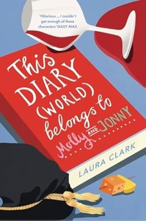 Bild des Verkufers fr This Diary (World) Belongs to Molly and Jonny zum Verkauf von WeBuyBooks