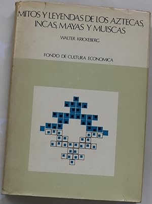 Imagen del vendedor de Mitos, leyendas de los aztecas, incas, mayas y muiscas a la venta por Librera Alonso Quijano