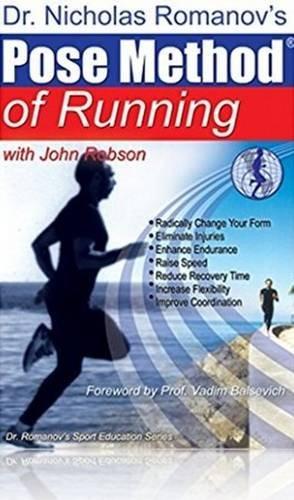 Imagen del vendedor de Pose Method of Running (Dr. Romanov's Sport Education) a la venta por WeBuyBooks