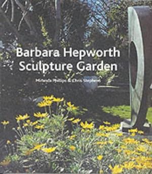 Bild des Verkufers fr The Barbara Hepworth Sculpture Garden zum Verkauf von WeBuyBooks