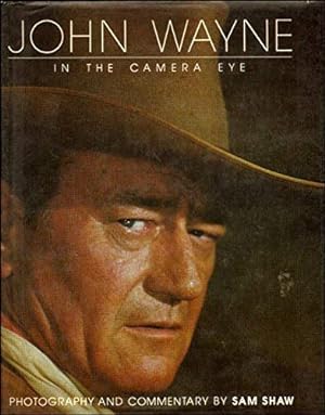Seller image for John Wayne: In the Camera Eye for sale by WeBuyBooks