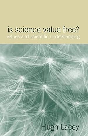 Bild des Verkufers fr Is Science Value Free?: Values and Scientific Understanding (Philosophical Issues in Science) zum Verkauf von WeBuyBooks