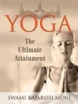 Imagen del vendedor de Yoga: The Ultimate Attainment a la venta por WeBuyBooks