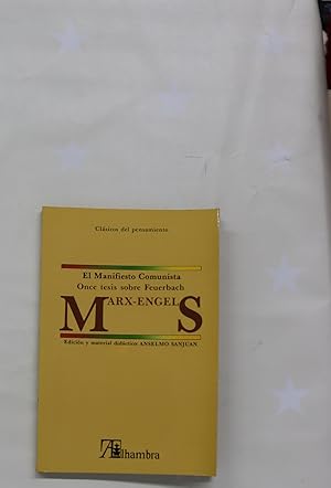 Imagen del vendedor de El Manifiesto Comunista Once tesis sobre Feuerbach a la venta por Librera Alonso Quijano