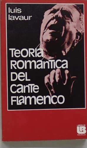 Imagen del vendedor de Teora romntica del cante flamenco a la venta por Librera Alonso Quijano