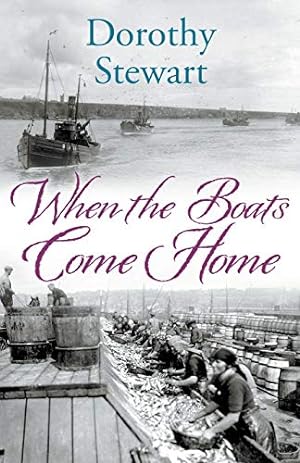 Bild des Verkufers fr When the Boats Come Home zum Verkauf von WeBuyBooks