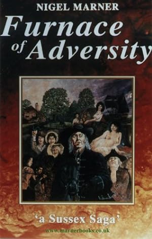 Imagen del vendedor de Furnace of Adversity: A Sussex Saga a la venta por WeBuyBooks