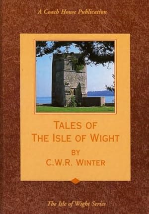 Seller image for Tales of the Isle of Wight for sale by WeBuyBooks