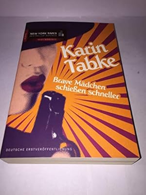 Imagen del vendedor de Brave Mädchen schie en schneller a la venta por WeBuyBooks