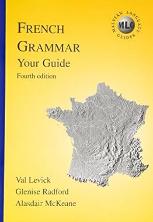 Immagine del venditore per Malvern Language Guides: French Grammar - Your Guide venduto da WeBuyBooks