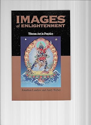 Seller image for IMAGES OF ENLIGHTENMENT: Tibetan Art In Practice for sale by Chris Fessler, Bookseller