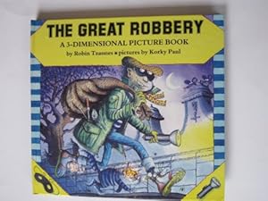 Seller image for The Great Robbery: A 3-Dimensional Picture Book for sale by WeBuyBooks
