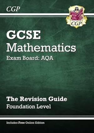 Bild des Verkufers fr GCSE Maths AQA Revision Guide with online edition - Foundation (A*-G Resits) zum Verkauf von WeBuyBooks