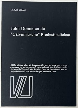 Imagen del vendedor de John Donne En De "Calvinistische" Predestinatieleer a la venta por Oddfellow's Fine Books and Collectables