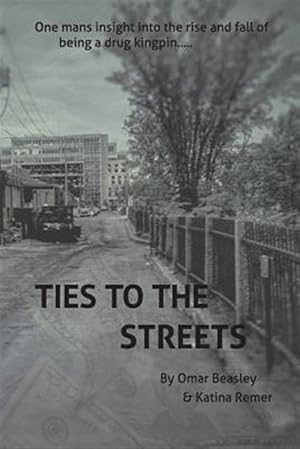 Seller image for Ties to the Streets for sale by GreatBookPricesUK