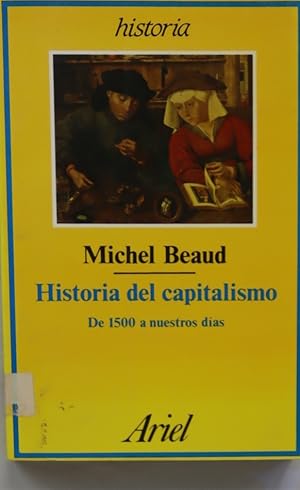 Seller image for Historia del capitalismo de 1500 a nuestros das for sale by Librera Alonso Quijano