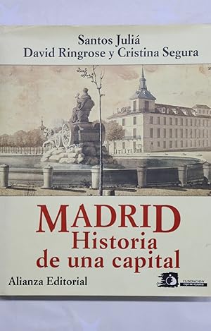 Imagen del vendedor de Madrid, historia de una capital a la venta por Librera Alonso Quijano