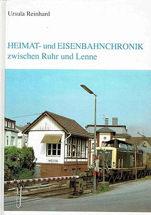 Bild des Verkufers fr Heimat- und Eisenbahnchronik zwischen Ruhr und Lenne. zum Verkauf von Antiquariat Bernhardt