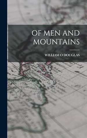 Bild des Verkufers fr Of Men and Mountains zum Verkauf von moluna