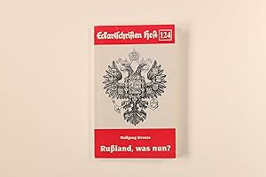 RUSSLAND, WAS NUN?. Eckartschriften Heft 124